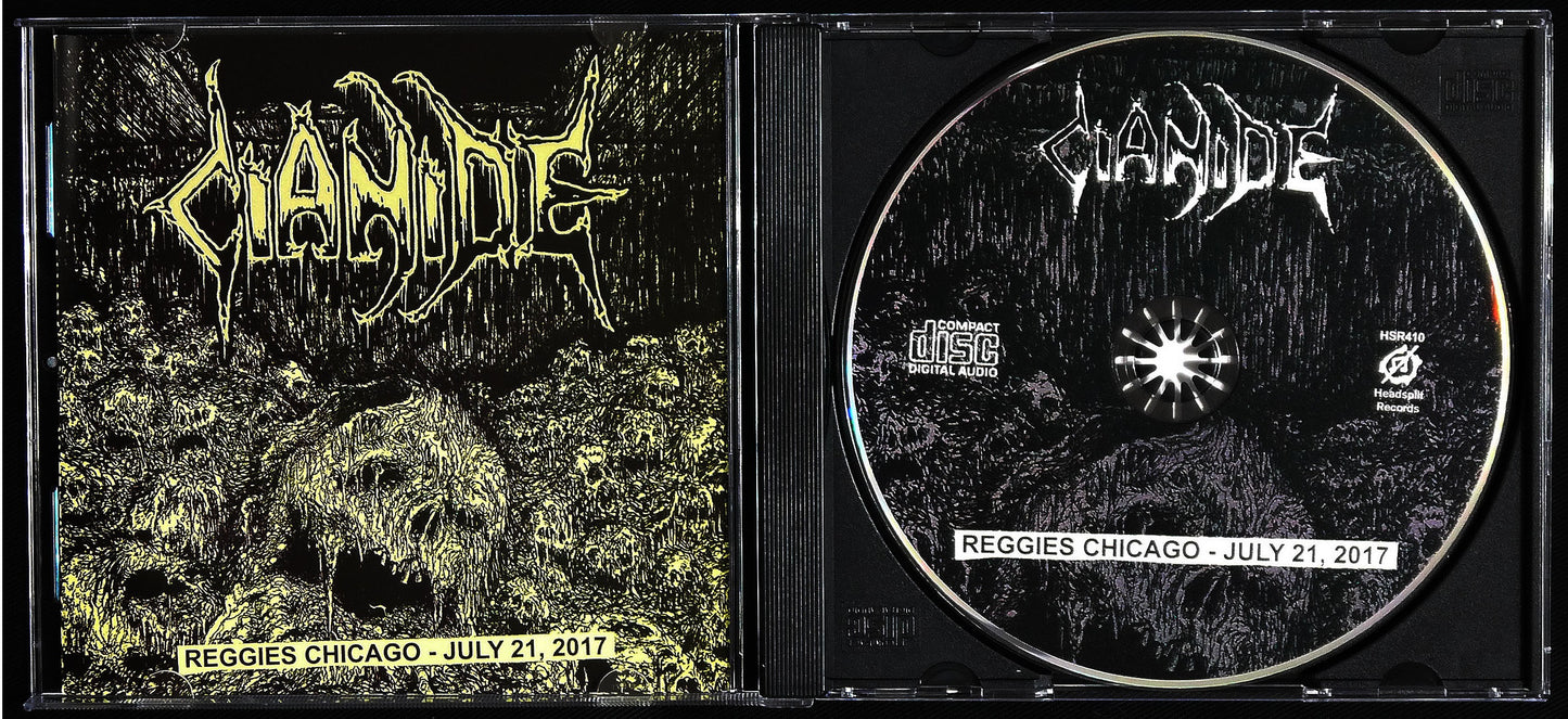 CIANIDE - Reggies Chicago July 21,2017 CD