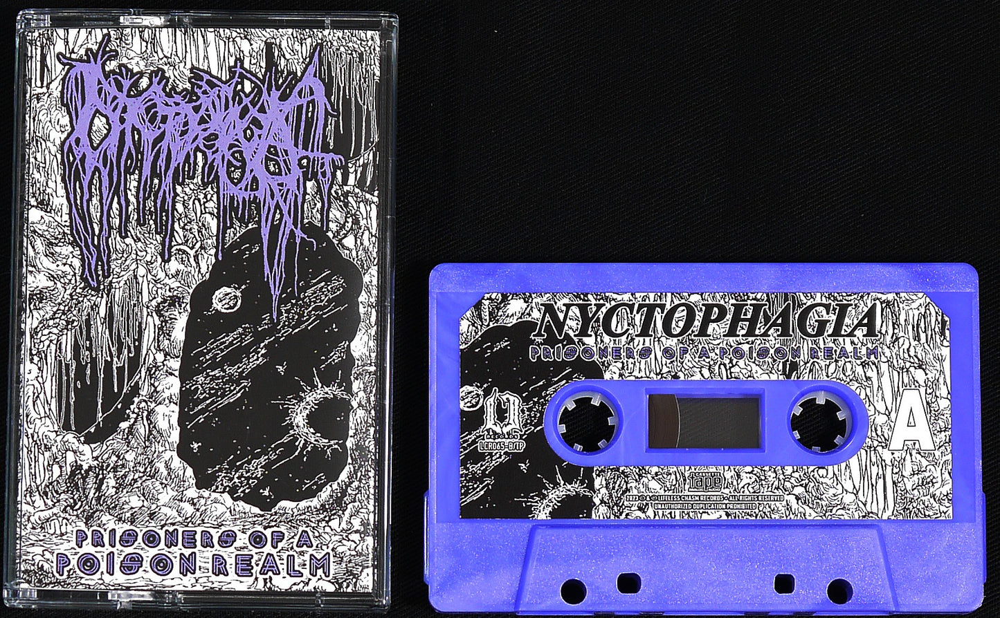 NYCTOPHAGIA - Prisoners Of A Poison Realm MC Tape