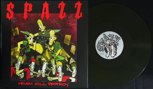 SPAZZ - Crush Kill Destroy 12"