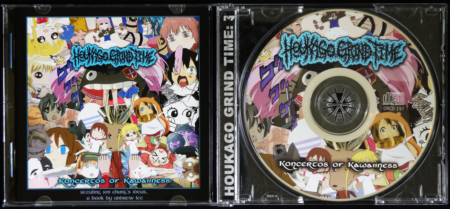 HOUKAGO GRIND TIME - Koncertos Of Kawaiiness: Stealing Jon Chang's Ideas, A Book By Andrew Lee CD