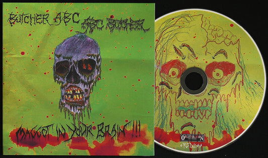 BUTCHER ABC - Maggot In Your Brain!!! CD