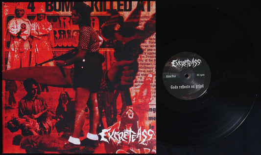 EXCRETEASS - Gods reflects on Grind 12"