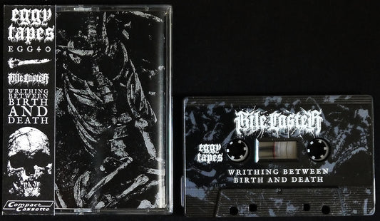 BILE CASTER - Writhing Between Birth And Death MC Tape