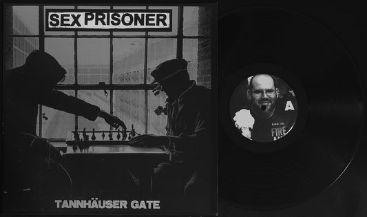 SEX PRISONER - Tannhäuser Gate 12"