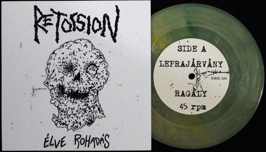 RETORSION - Élve Rohadás 7"