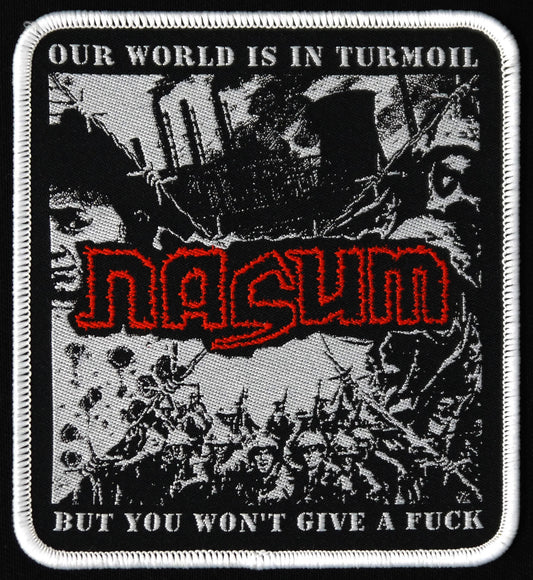 NASUM - Our World Is In Turmoil, But You Won't Give A Fuck Woven Patch