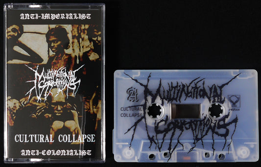 MULTINATIONAL CORPORATIONS - Cultural Collapse MC Tape