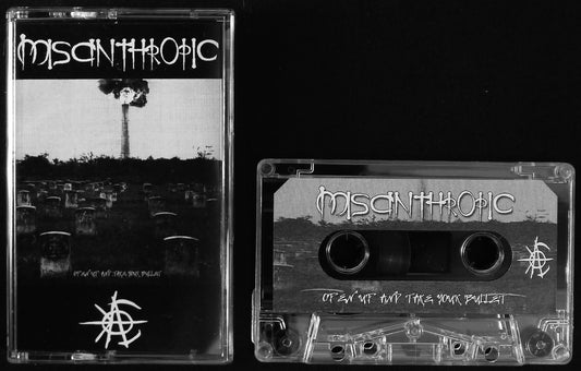 MISANTHROPIC - Open Up And Take Your Bullet / Untitled EP MC Tape