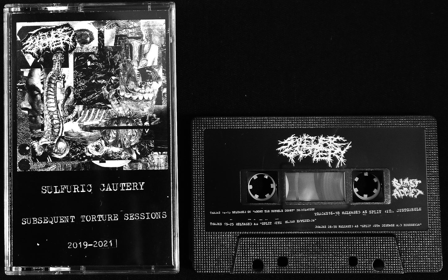 SULFURIC CAUTERY - Subsequent Torture Sessions 2019-2021 MC Tape