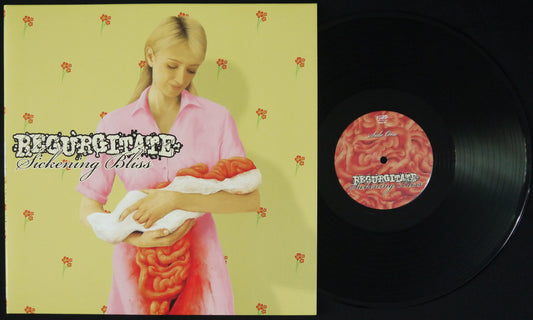 REGURGITATE - Sickening Bliss 12"