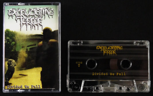 EXCRUCIATING TERROR - Divided We Fall MC Tape