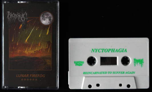 NYCTOPHAGIA - Lunar Firefog, Reincarnated To Suffer Again MC Tape