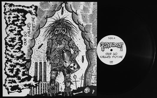 PSYKOOSI - Our So Called Future 12"