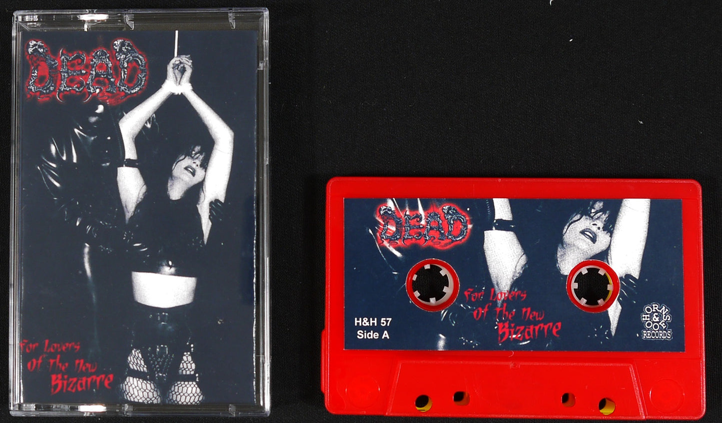 DEAD - For Lovers Of The New Bizarre MC Tape