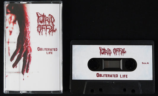 PUTRID OFFAL - Obliterated Life MC Tape
