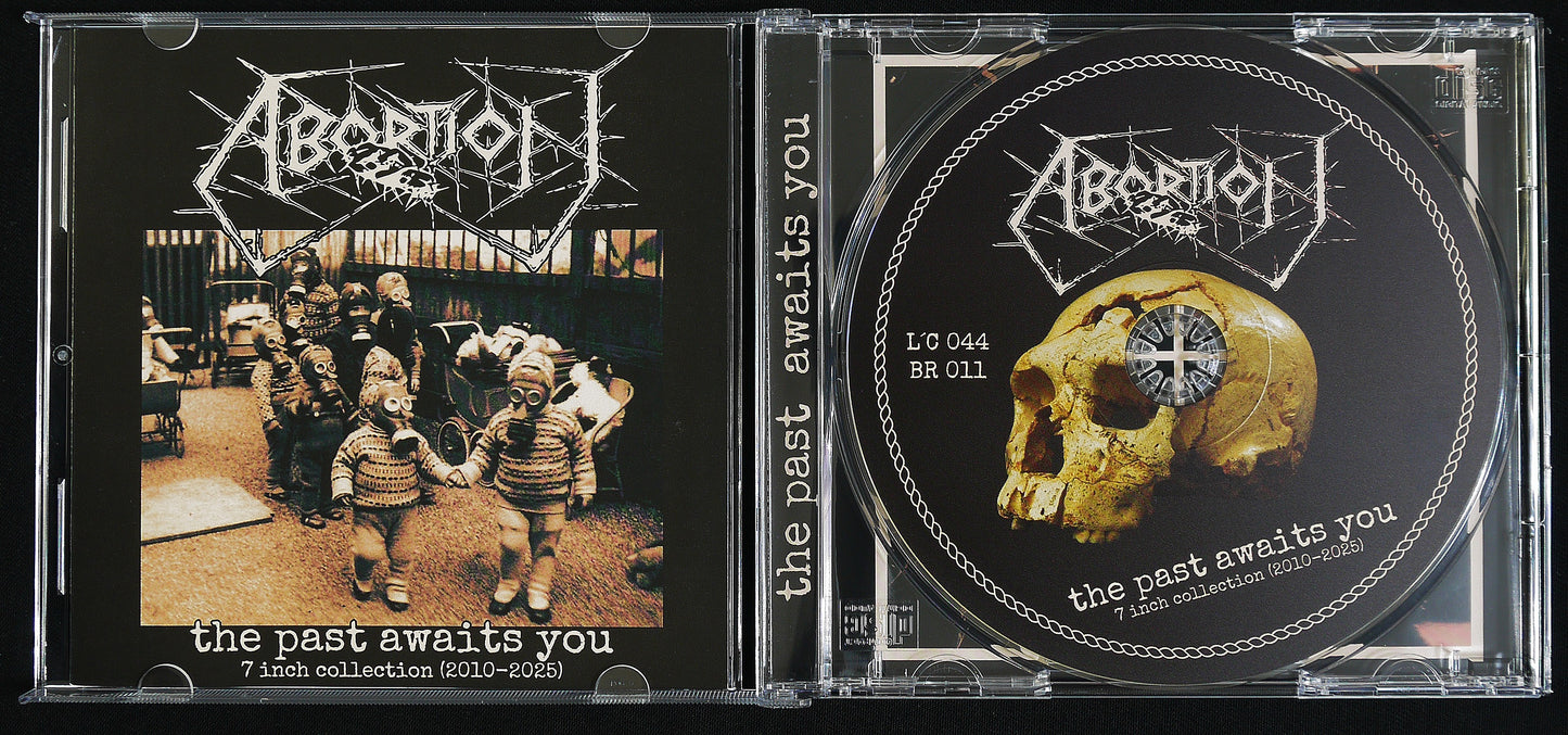 ABORTION - The Past Awaits You - 7 Inch Collection 2010-2025 CD