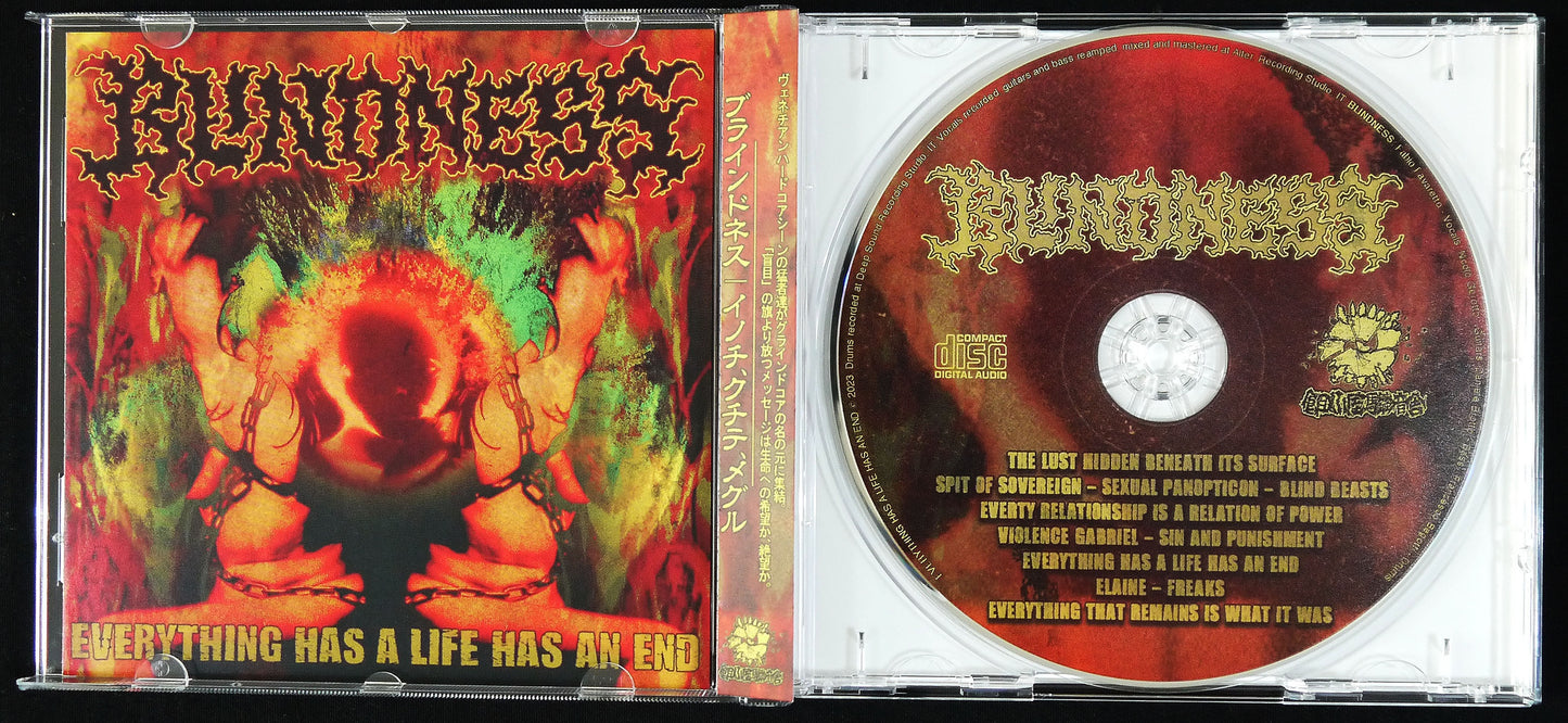 BLINDNESS - Everything Has A Life Has An End CD