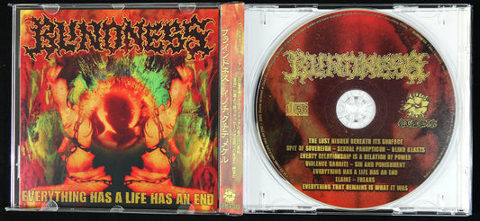 BLINDNESS - Everything Has A Life Has An End CD