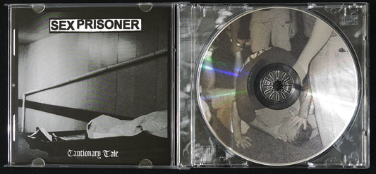 SEX PRISONER - Cautionary Tale CD