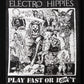 ELECTRO HIPPIES - Play Fast Or Die Woven Patch