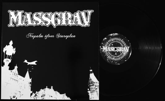 MASSGRAV - Napalm Öfver Stureplan 12"