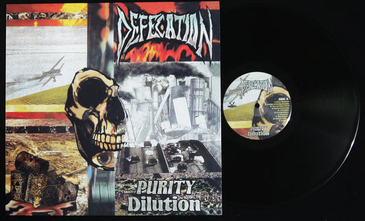 DEFECATION - Purity Dilution 12"