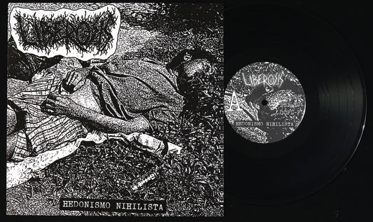 LIBEROSIS - Hedonismo Nihilista 12"