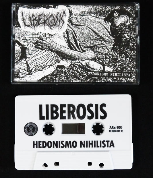 LIBEROSIS - Hedonismo Nihilista MC Tape
