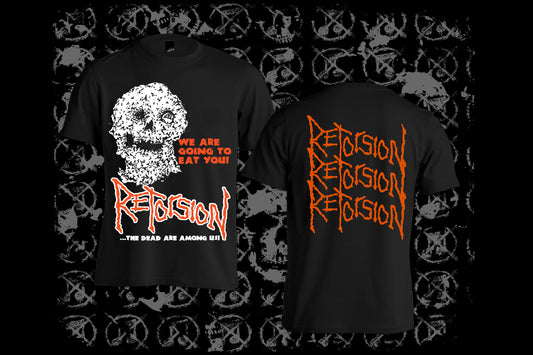 RETORSION - We Are Going To Eat You! T-shirt