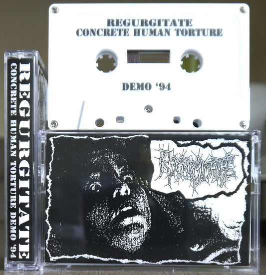 REGURGITATE - Concrete Human Torture Demo '94 Tape Bootleg