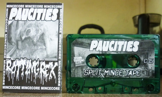 PAUCITIES / ROTTING REX - Split tape