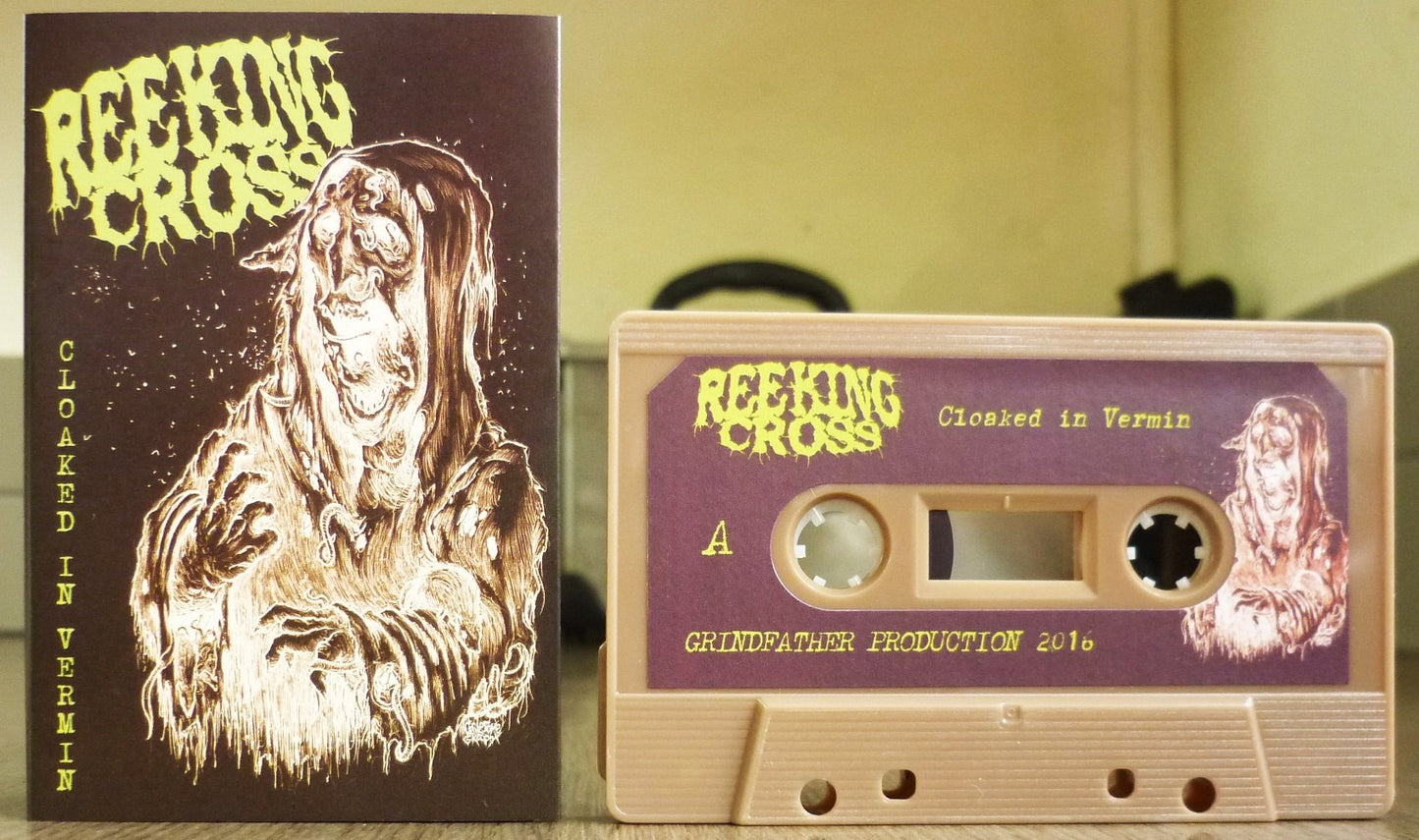 REEKING CROSS - Cloaked In Vermin + Bonus Tape