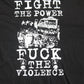CRUEL EXECUTE - ...Fuck The Violence T-shirt