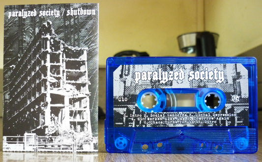 PARALYZED SOCIETY / SHUTDOWN - Split Tape