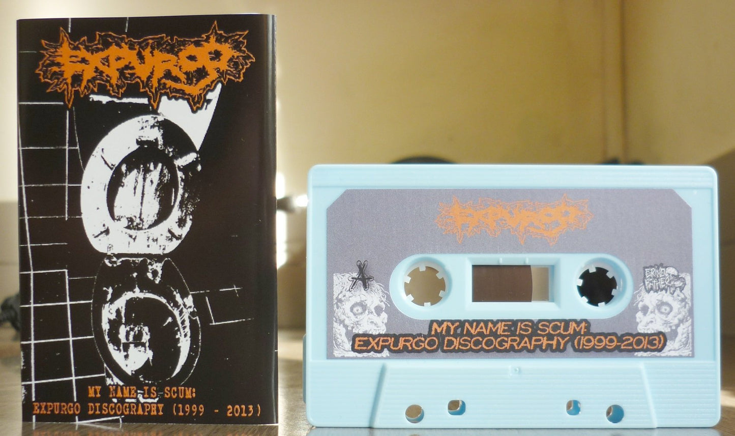 EXPURGO "My Name Is Scum - Expurgo Discography (1999-2013)" Tape