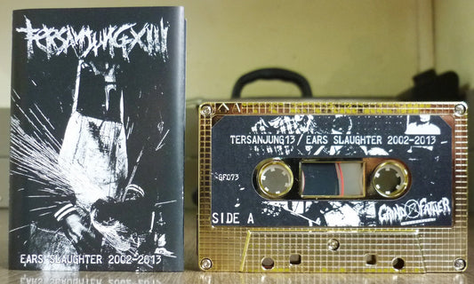 TERSANJUNG 13 - Eraslaughter 2002-2013 Tape