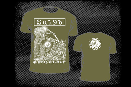 SU19B - The World Doomed To Violence T-shirt