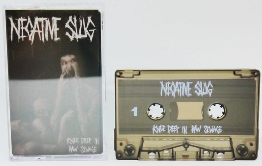 NEGATIVE SLUG - Knee Deep In Raw Sewage Tape
