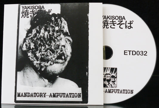 YAKISOBA - Mandatory Amputation CDr