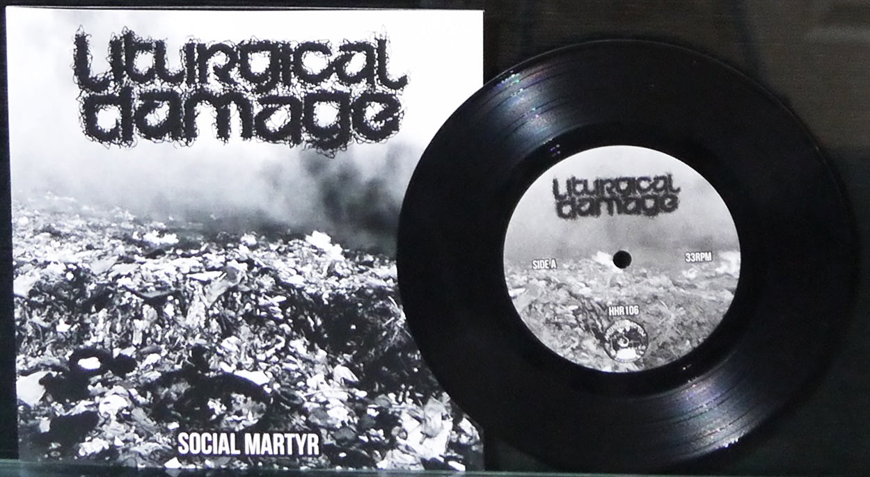 LITURGICAL DAMAGE - Social Martyr 7"