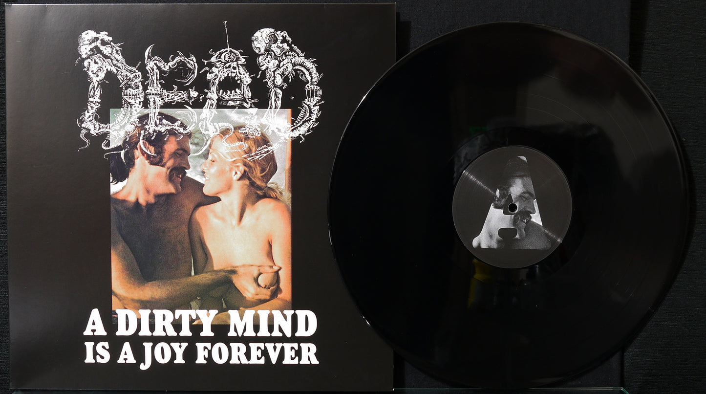 DEAD -  Dirty Mind Is A Joy Forever 12"