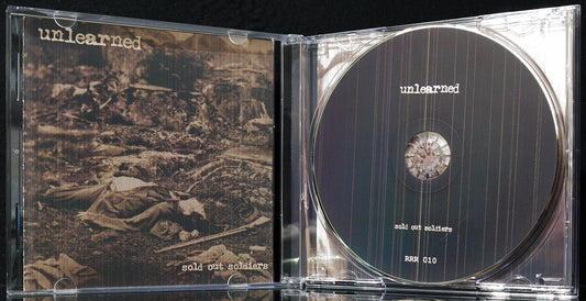 UNLEARNED - Sold Out Soldiers  CD