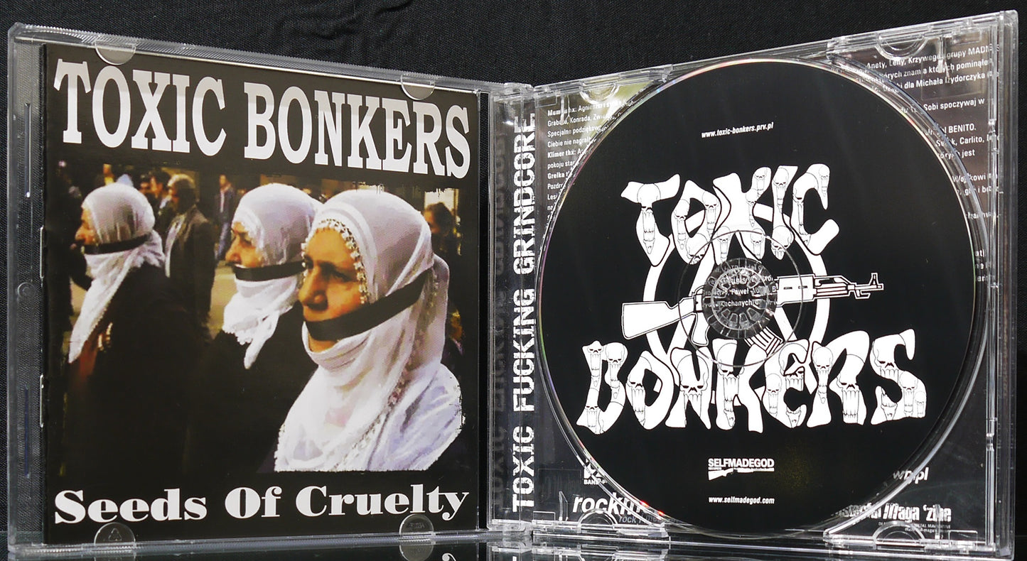 TOXIC BONKERS - Seeds Of Cruelty  CD