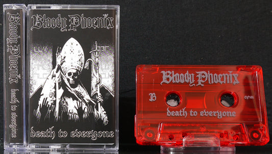 BLOODY PHOENIX - Death To Everyone   Tape
