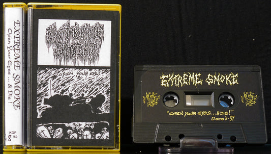 EXTREME SMOKE - Open Your Eyes... And Die! MC Tape