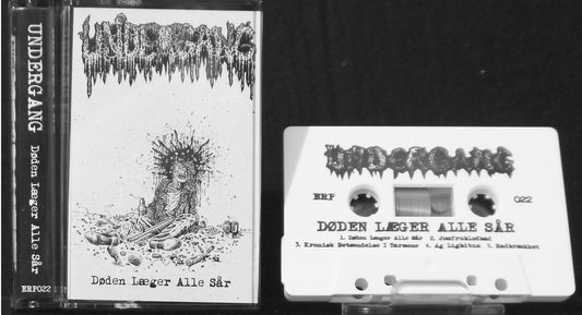 UNDERGANG - Døden Læger Alle Sår MC Tape
