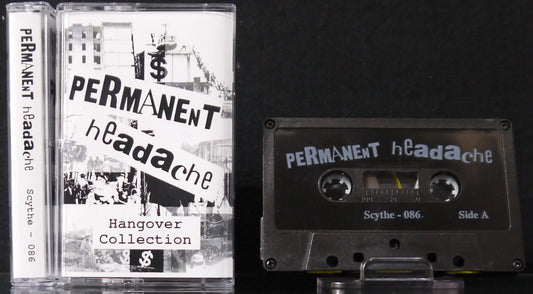 PERMANENT HEADACHE - Hangover Collection MC Tape
