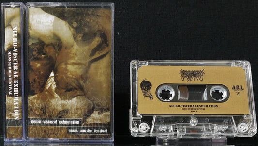 NEURO-VISCERAL EXHUMATION - Mass Murder Festival MC Tape