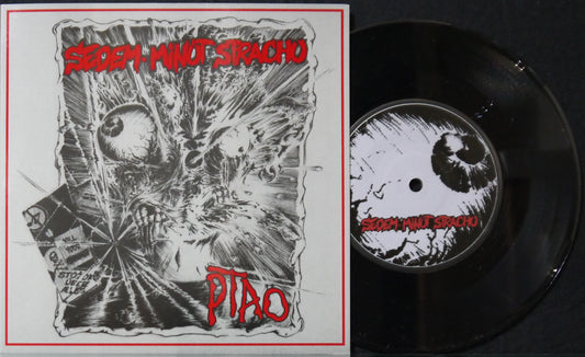 SEDEM MINUT STRACHU / PTAO - Split 7"