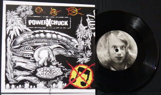 POWERxCHUCK / XABRUPTX - Split 7"